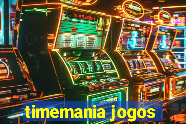 timemania jogos